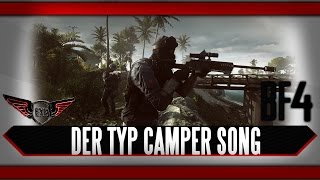 Battlefield 4 Der Typ Camper Song By Execute