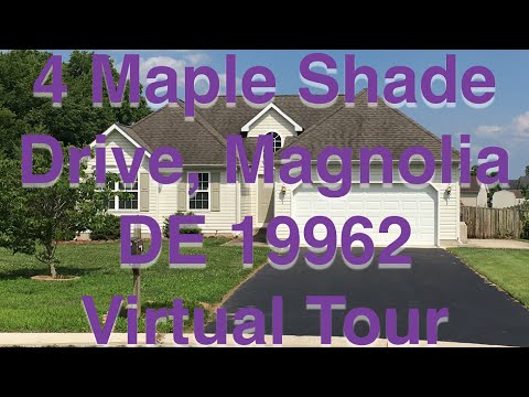 4 Maple Shade Drive, Magnolia, DE home video tour