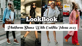 How To Wear Platform Shoes With Outfits | Platform Heels | Flatform Shoes Ideas | THE TRENDY IDEAS