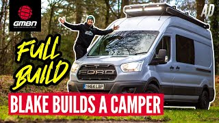 The Ultimate Custom MTB Adventure Van! | Full Build, Start To Finish | 2hrs+