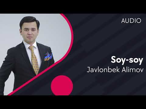 Javlonbek Alimov - Soy-soy