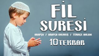 Fil Suresi Ezberle Yeni Ezberleyenler İçin 10 Tekrar Elemtera keyfe fe’ale Rabbuke bi-ashâbi’l-fîl.