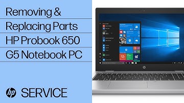 Removing & replacing parts for HP Probook 650 G5 | HP Computer Service