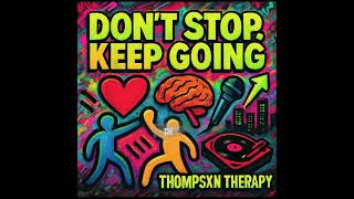 Don’t stop keep going lyrics 