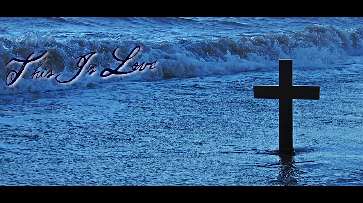 This Is Love - Scott Underwood (Vineyard Music)