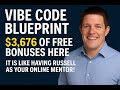 Vibe Code Blueprint Review: Dive into Russell Brunson's Exclusive Mentorship Bonuses!