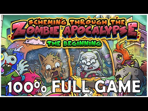 Scheming Through The Zombie Apocalypse: The Beginning 100% Full Game Walkthrough + All Achievements