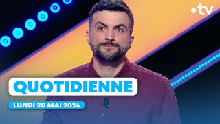 Emission Quotidienne du Lundi 20 Mai 2024 - Questions pour un Champion