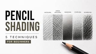 5 Pencil Shading Techniques Every Beginner Should Know