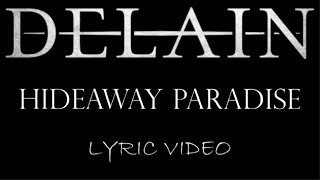 Delain - Hideaway Paradise - 2023 - Lyric Video