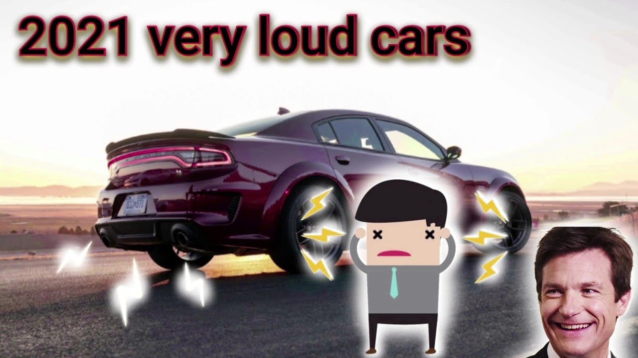 10 loudest cars available to buy today! (2021) YouTube