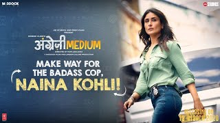 Meet Officer Naina Kohli - Angrezi Medium | Irrfan & Kareena | Dinesh Vijan | Homi Adajania Image