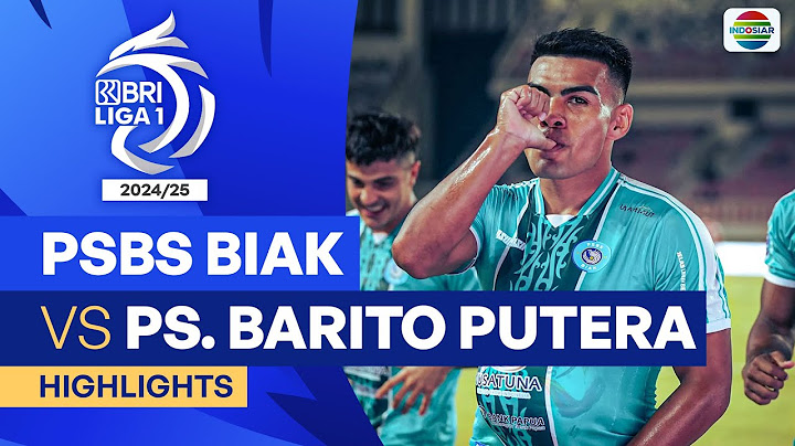 PSBS Biak VS PS. Barito Putera - Highlights | BRI Liga 1 2024/25