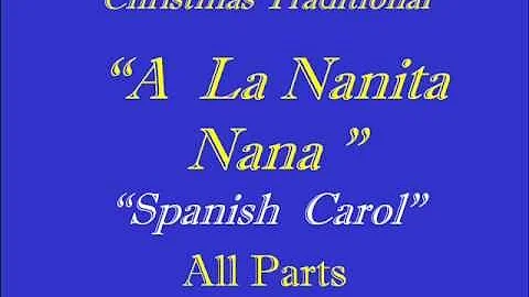 A La Nanita Nana - All-Parts.wmv
