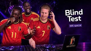 Blind Test Wk 2026 Met Doku, De Bruyne En Onana