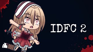 IDFC 2 || Meme || Gacha life (warning :- blood?)