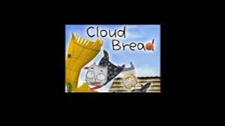 Cloud Bread | P H O N K R E M I X