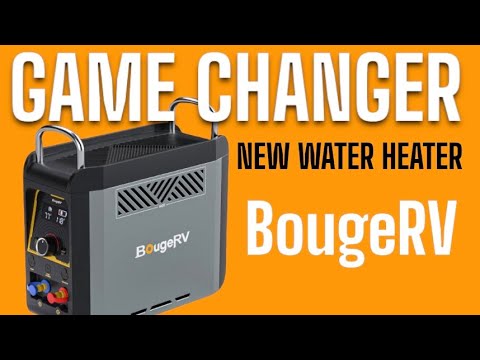 THE NEW BougeRV WATER HEATER - Lithium Power 