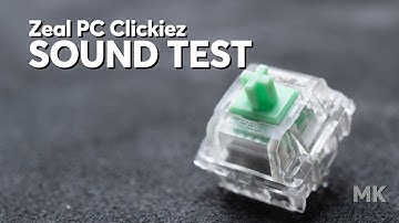 Zeal PC Clickiez Switch Sound Test | MK Point65