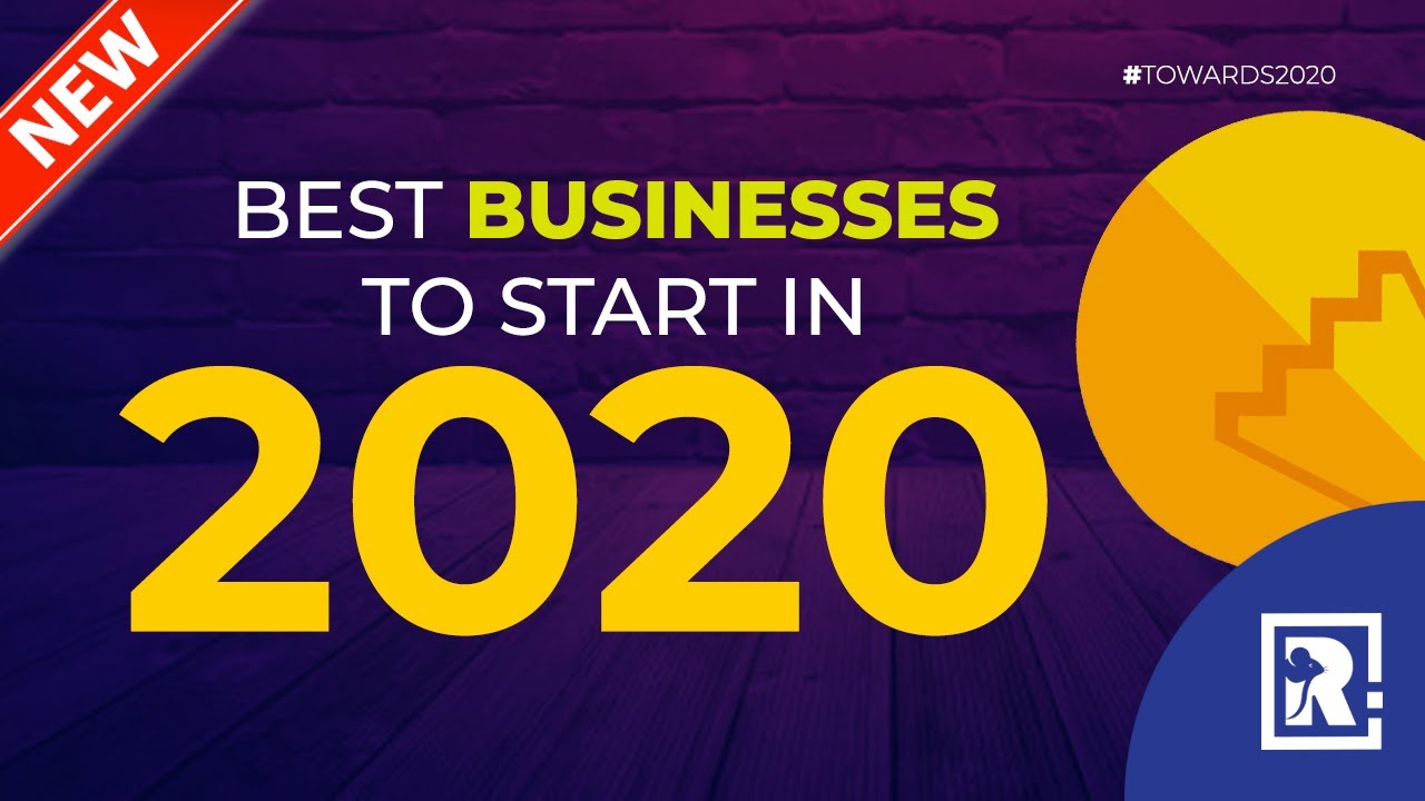 Best Businesses to Start in 2020 YouTube