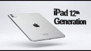 iPad 12th Gen Unboxing: Apple’s Most Powerful Budget Tablet?