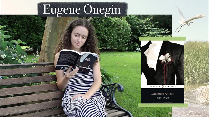 Reading Pushkin's "Eugene Onegin" // Favorite Book...