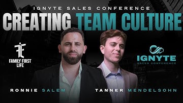 Creating Team Culture | Ignyte Sales Conference 2025