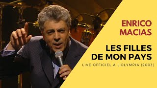 Watch Enrico Macias Les Filles De Mon Pays Live 2003 video