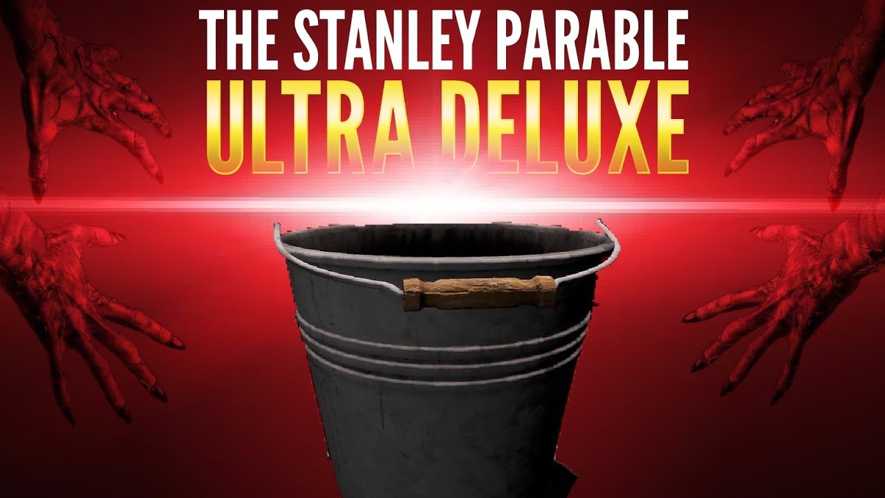 Parable ultra deluxe. The Stanley Parable Ultra Deluxe ведро. Стэнли парабл ультра Делюкс Bucket. Stanley Parable Bucket. 25 Вёдер the Stanley Parable.