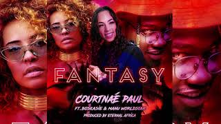 Courtnaé Paul - Fantasy (Official Audio) ft Manu WorldStar & Boskasie