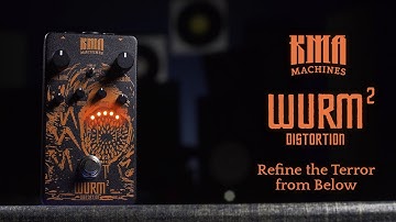 KMA Machines WURM 2 - High-Gain "HM2 Style" Distortion Pedal - Refine the Terror from Below!