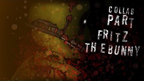 Collab Part For @FritzTheBunny || Welcome Back || FNaF Dc2