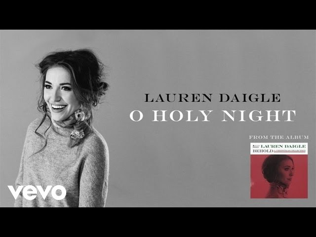 Lauren Daigle - O Holy Night