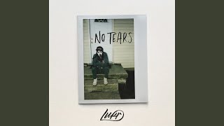 Video thumbnail of "Lukr - No Tears"