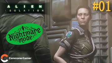 【#Alien: Isolation】【Nightmare Difficulty】The Ultimate Test of Survival #01 (Android Gameplay)