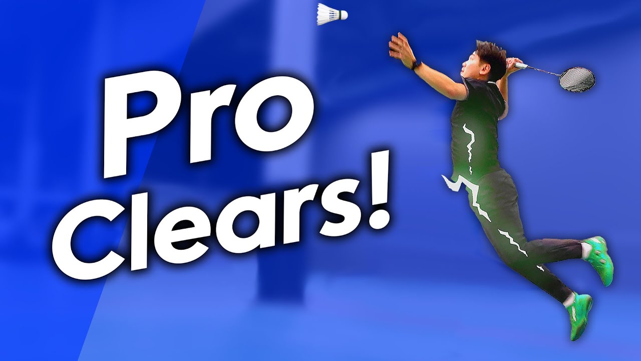 How To Make Pro Level Clears In Badminton!