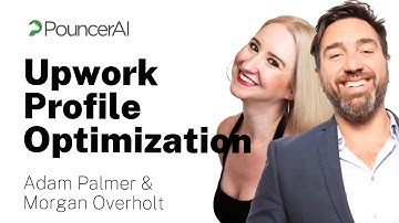 Upwork Profile Reviews & Optimization Tips | Expert Advice with Adam Palmer & Morgan Overholt