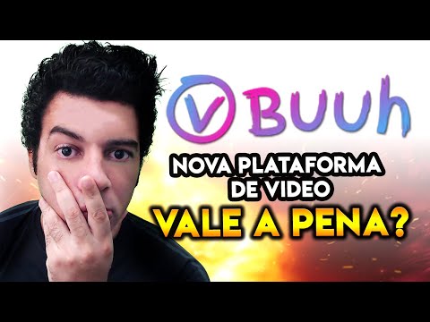 VBUUH VALE A PENA? Conheça a Nova PLATAFORMA de VIDEOS igual Youtube