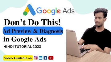 How to Check Your Ads ! Ad Preview and Diagnosis Tool Used in Google Ads