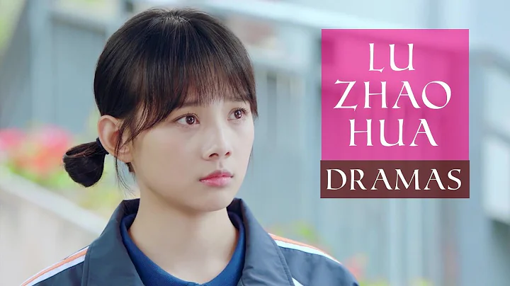 Lu Zhao Hua Dramas List - DayDayNews