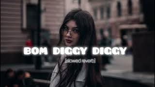 Download lagu Bom Diggy Diggy - Slowed   Reverb | Jasmin Walia | lofi 