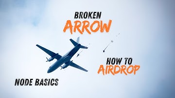 Broken Arrow Scenario Tutorial: Airdrop Basics