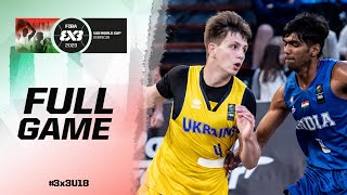 Ukraine 🇺🇦 vs India 🇮🇳 | Men | Full Game | FIBA 3x3 U18 World Cup 2023 | 3x3 Basketball