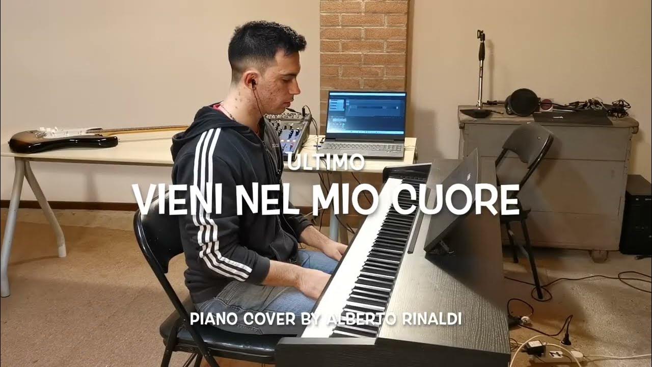 Ultimo Vieni nel mio cuore (Piano cover) YouTube Ultimo Vieni nel mio cuore (Piano cover) YouTube