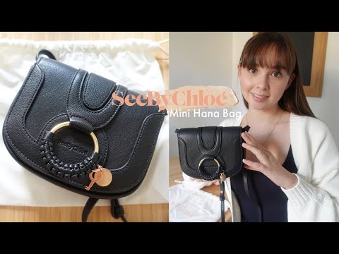 See by Chloé Mini Hana Bag  Unboxing and First Impressions 