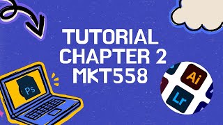 MKT558 TUTORIAL CHAPTER 2