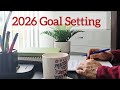 Top Tips for goal setting in 2026 | Set goals and shape your 2026 | Better late than NEVER
