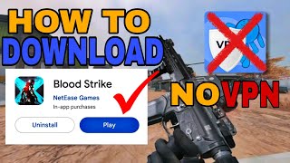 HOW TO DOWNLOAD Blood Strike Mobile Without VPN Easy STEPS! screenshot 3