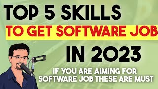 Top 5 skills to get Software Job in 2023 || @Frontlinesmedia