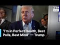 “I Saved Millions!” — Trump Praises Himself, Claims Perfect Health & ‘Best Numbers Ever’ | AC1B